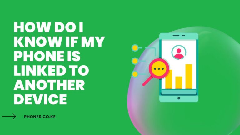 How Do I Know If My Phone Is Linked To Another Device