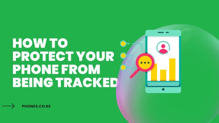 How To Protect Your Phone From Being Tracked